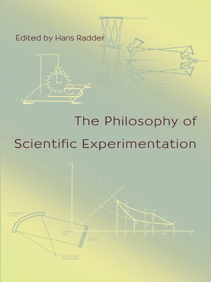 cover image of The Philosophy of Scientific Experimentation